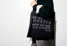 BE WHO YOU NEEDED tote bag (black)