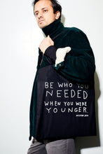 BE WHO YOU NEEDED tote bag (black)